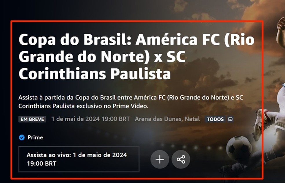 Às 20h, você precisa dar play na transmissão de América-RN x Corinthians, no Amazon Prime Video — Foto: Reprodução/Gabriela Andrade