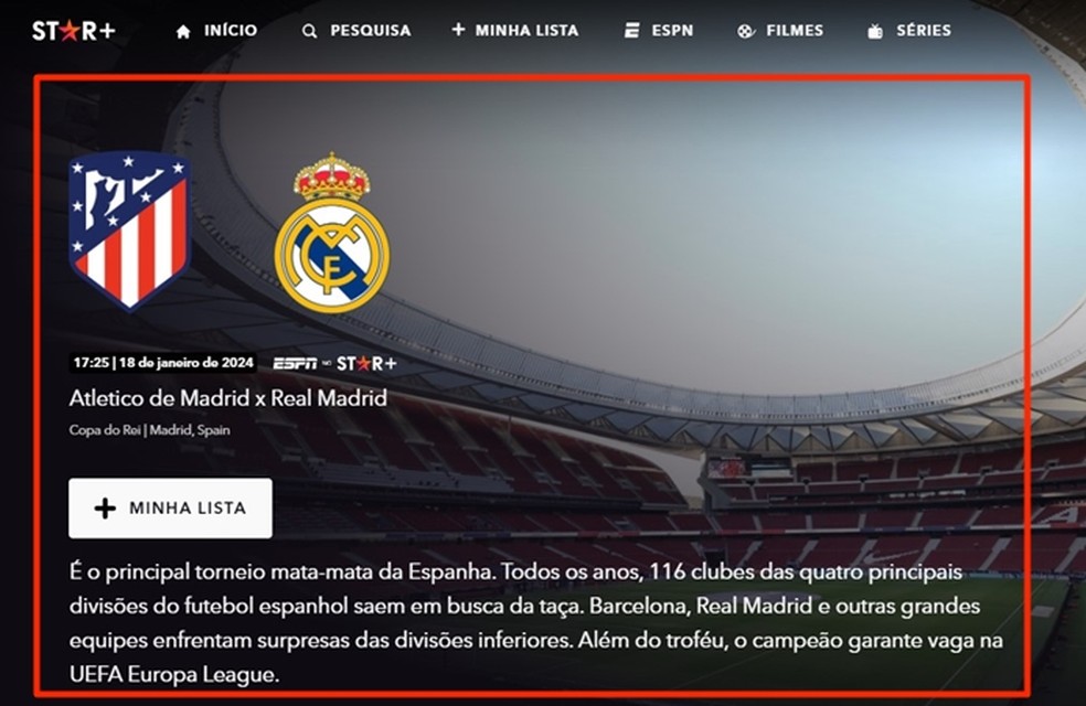 Às 17h30, você assiste a transmissão ao vivo e online de Atlético de Madrid x Real Madrid no Star+ — Foto: Reprodução/Gabriela Andrade