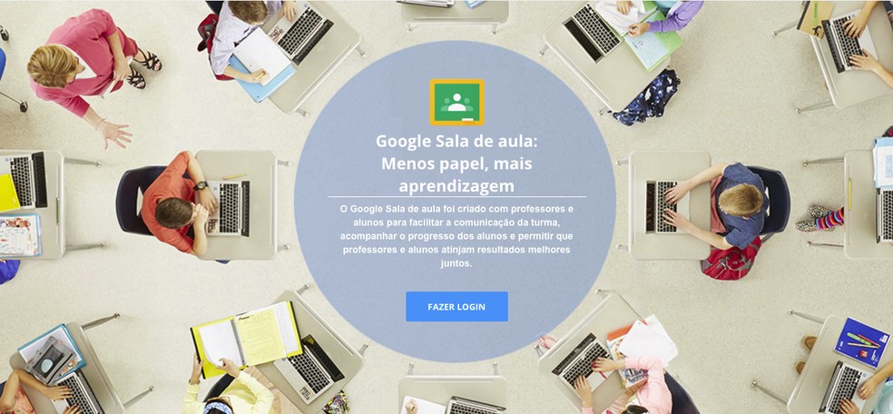 Google Classroom — Sala de Aula — Foto: Divulgação/Google