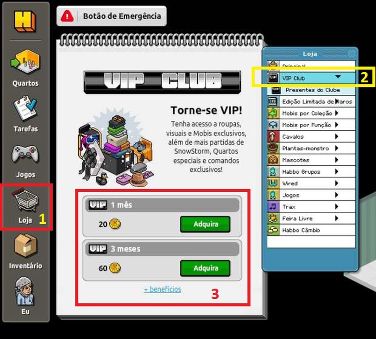 Como ser VIP em Habbo Hotel