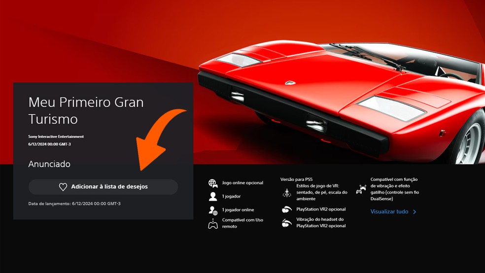 Na página oficial de Meu Primeiro Gran Turismo, o botão "Adicionar à lista de desejos" deve ser substituído por "Adicionar à biblioteca" no dia do lançamento — Foto: Reprodução/Bruno Magalhães