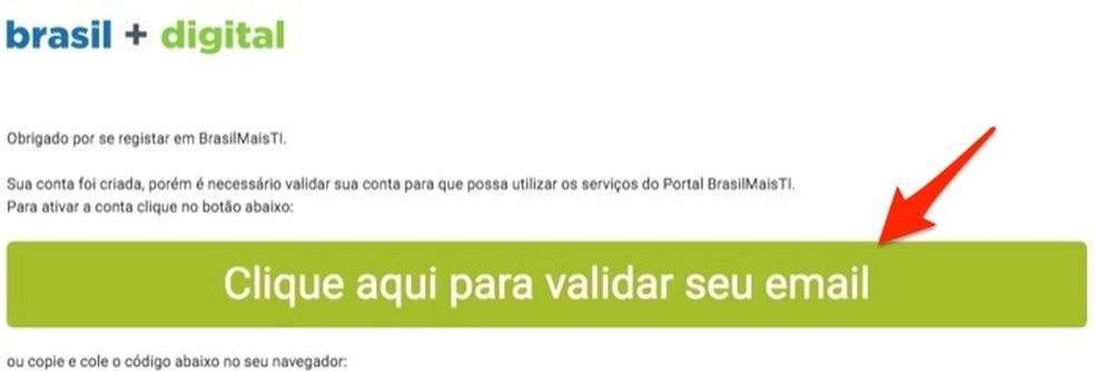 Ação para validar uma conta criada na plataforma Brasil Mais TI — Foto: Reprodução/Marvin Costa