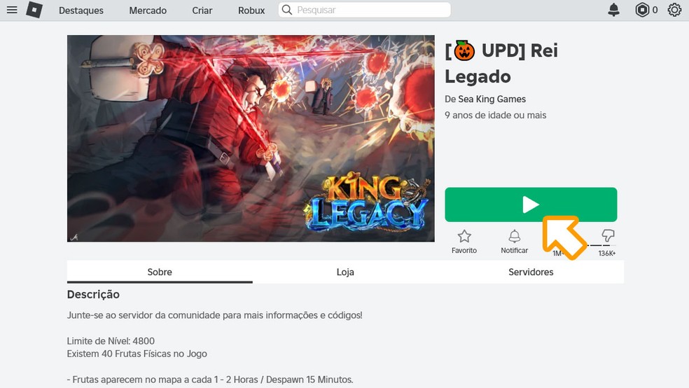 Para começar a jogar King Legacy basta encontrar o game no Roblox e dar o "Play" — Foto: Reprodução/Rafael Monteiro