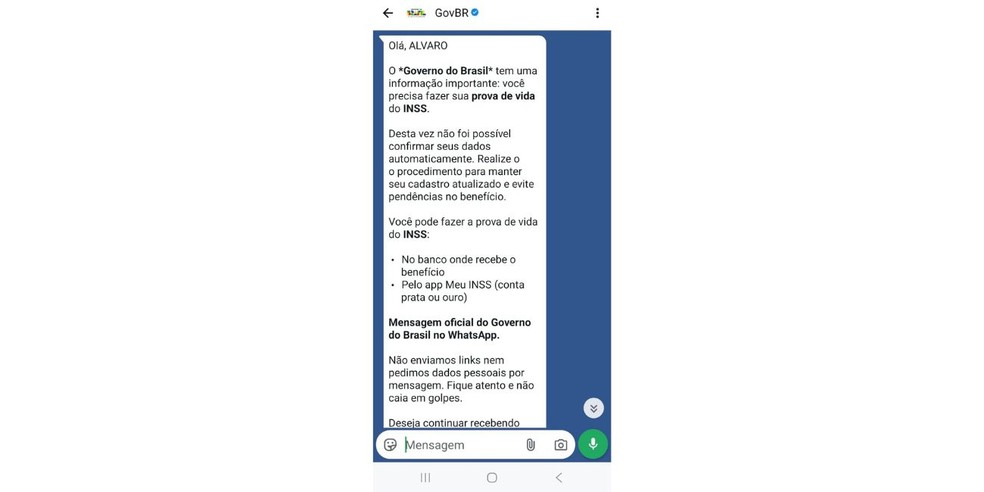A conta oficial do Governo do Brasil no WhatsApp possui selo de verificação e envia apenas avisos sobre a necessidade de regularização da prova de vida. — Foto: Reprodução/Gov.br
