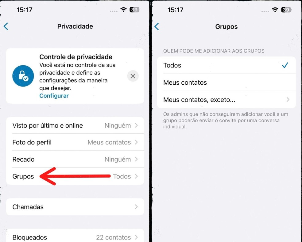 Acesso aos ajustes de privacidade do WhatsApp para impedir adição em grupos — Foto: Reprodução/Gisele Souza