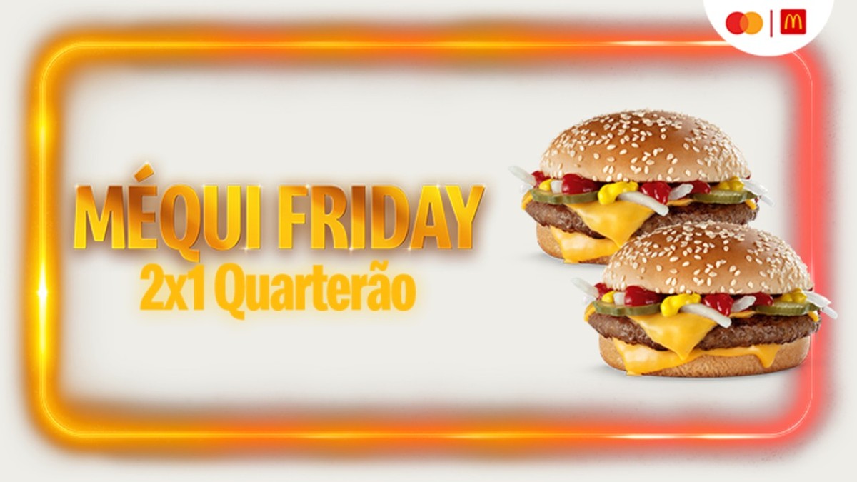 Mastercard oferece lanche do McDonald's de graça nesta Black Friday; entenda
