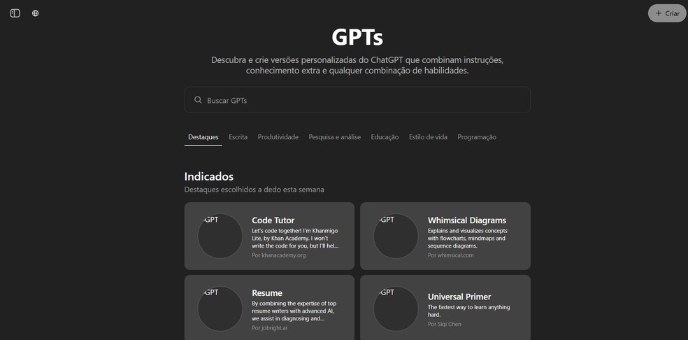Os GPTs aumentam a capacidade do ChatGPT — Foto: Reprodução/ChatGPT