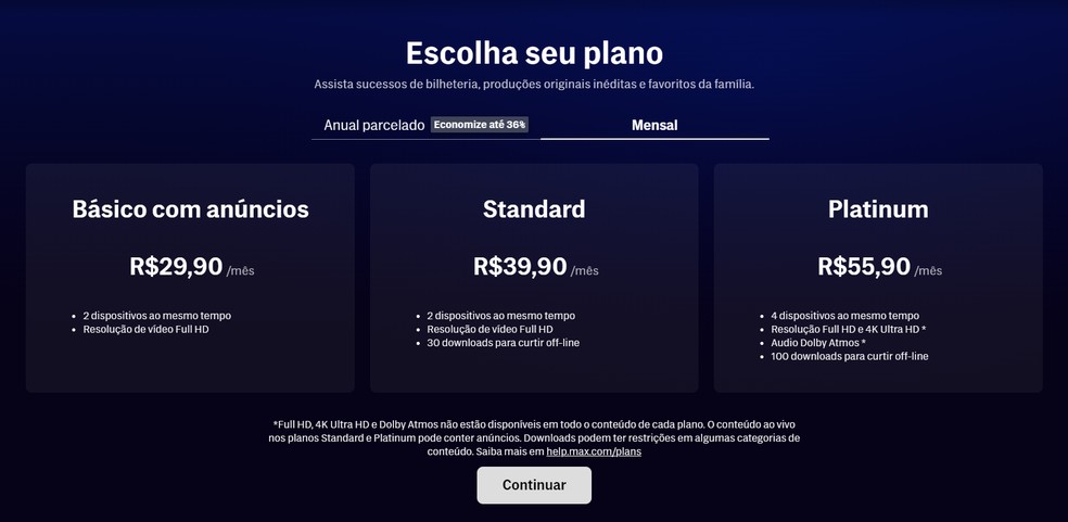 Assinaturas mensais da Max — Foto: Reprodução