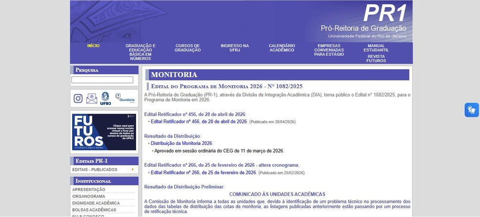 As oportunidades de monitoria são divulgadas em editais publicados pelas universidades, que estabelecem cronograma, requisitos e etapas do processo seletivo — Foto: Reprodução/Pró-Reitoria de Graduação - UFRJ