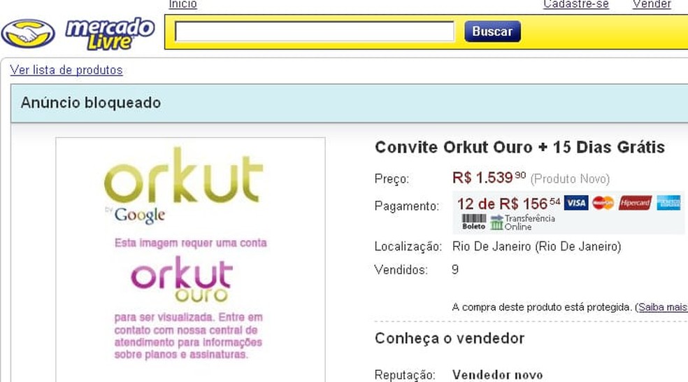 Golpistas se aproveitaram da brincadeira do Orkut Ouro — Foto: Reprodução/Internet