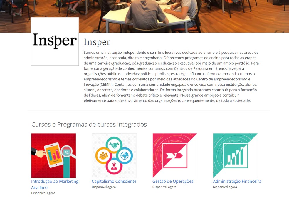 Insper oferece quatro cursos online gratuitos — Foto: Reprodução/Coursera