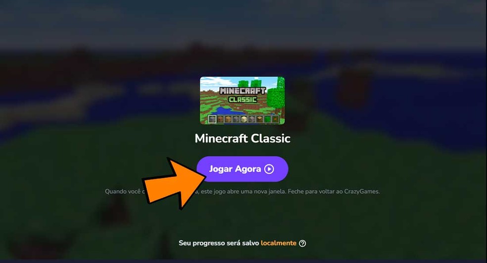 Clique para jogar Minecraft Classic — Foto: Reprodução/Felipe Vinha