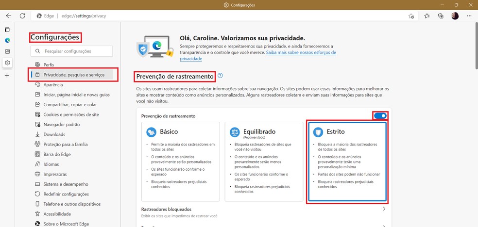 Alterar a prevenção de rastreamento para estrito bloqueia a maioria dos rastreadores de todos os sites — Foto: Reprodução/Caroline Silvestre