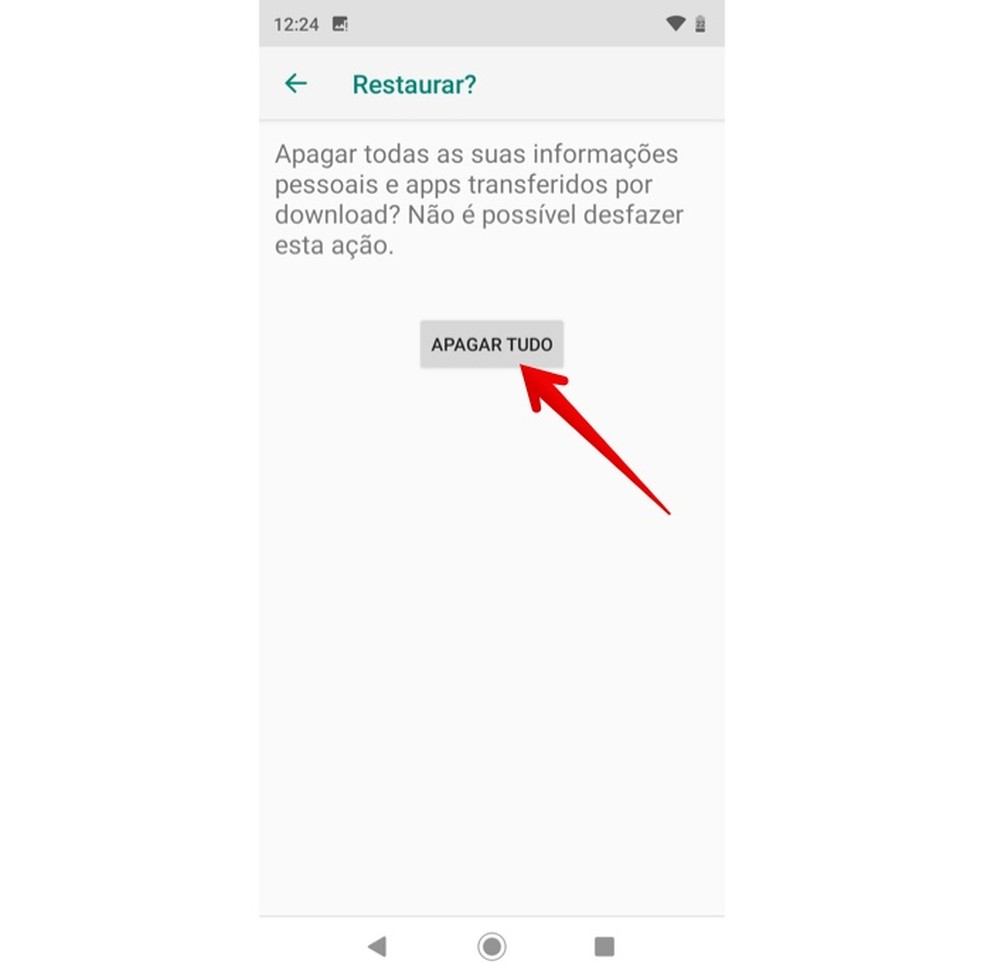 Confirme a restauração do software para formatar o Moto G — Foto: Reprodução/Helito Beggiora