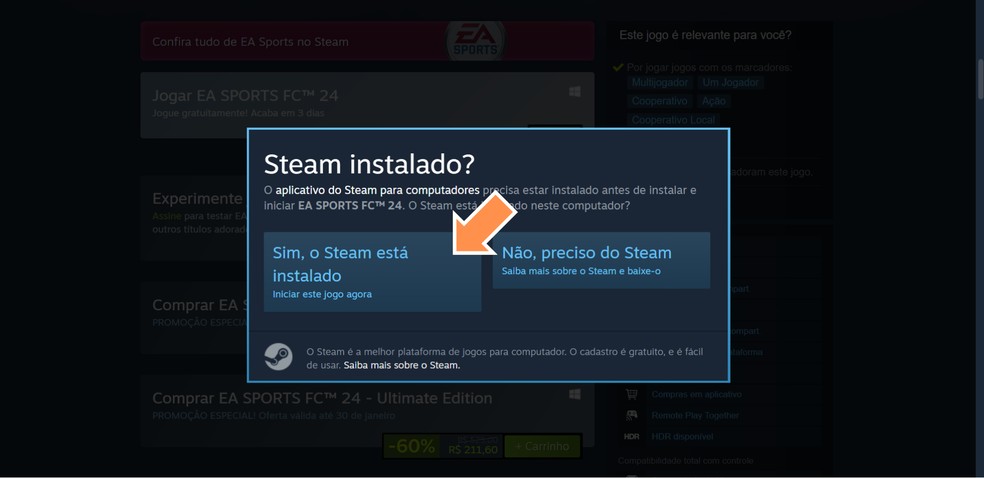 Confirme se já tem o cliente do Steam instalado — Foto: Reprodução/Róbson Martins