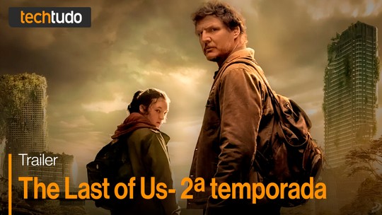 Quando sai The Last of Us 2ª temporada? Veja dúvidas sobre a série da HBO