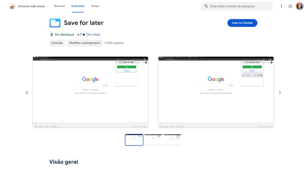 'Save for later' é um exemplo de extensão que ajuda a organizar guias no Chrome — Foto: Reprodução/Júlia Silveira