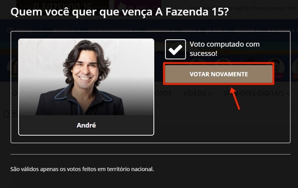 Ao clicar em "Votar Novamente", processo de votação pode ser refeito quantas vezes o telespectador quiser — Foto: Reprodução/Gabriela Andrade