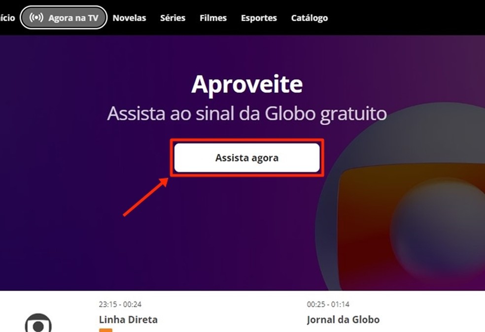 Botão "Assista agora" deve ser acionado para público fazer login ou se cadastrar gratuitamente no streaming — Foto: Reprodução/Gabriela Andrade