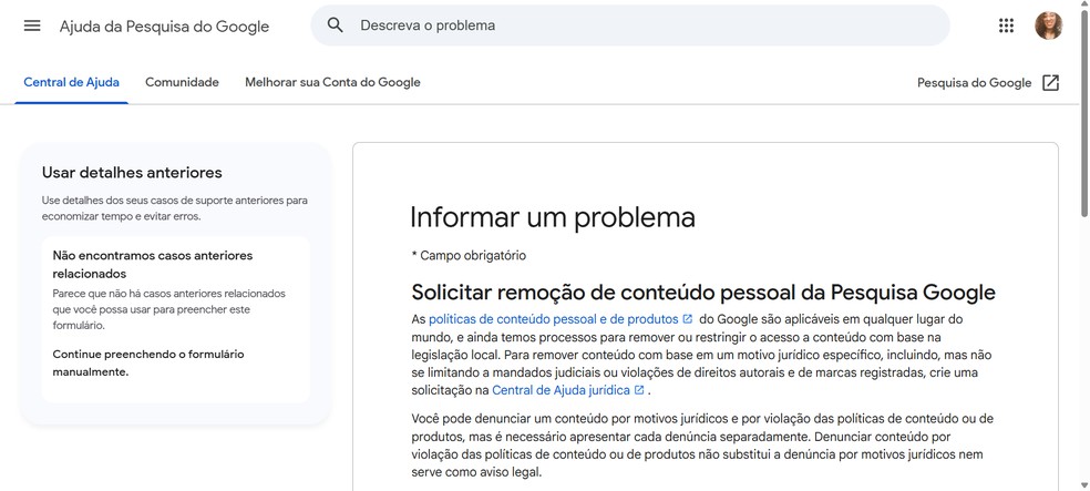 Google permite solicitar a remoção de dados pessoais dos resultados de busca — Foto: Reprodução/Caroline Silvestre